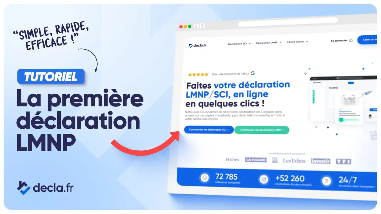 Tutoriel : La première déclaration LMNP/SCI en ligne en quelques clics. Simplifiez votre déclaration LMNP en ligne avec decla.fr.