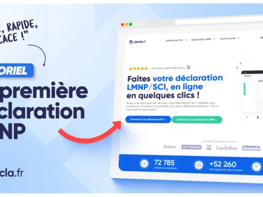Tutoriel : La première déclaration LMNP/SCI en ligne en quelques clics. Simplifiez votre déclaration LMNP en ligne avec decla.fr.